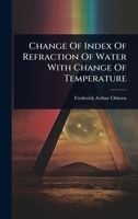 Change Of Index Of Refraction Of Water With Change Of Temperature 1024453561 Book Cover