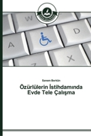 Özürlülerin İstihdamında Evde Tele Çalışma 363967216X Book Cover