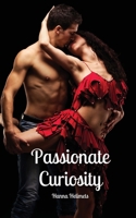 Passionate Curiosity 9916870462 Book Cover