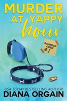 Murder at Yappy Hour B08B39QLKW Book Cover