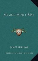 Me And Mine 0548841918 Book Cover