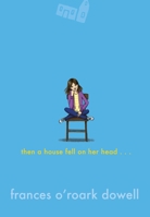 Then a House Fell on Her Head . . . 1534452877 Book Cover