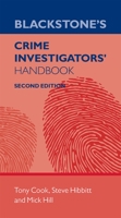 Blackstone's Crime Investigator's Handbook 0198753608 Book Cover