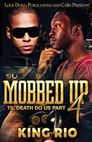 Mobbed Up 4 1955270546 Book Cover