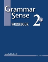 Grammar Sense 2: Workbook 2 Volume A (Grammar Sense) 0194366227 Book Cover