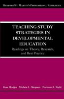 Teaching Study Strategies in Developmental Education: Readings on Theory, Research, and Best Practice 0312662742 Book Cover