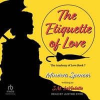 The Etiquette of Love B0F4MGF7XZ Book Cover