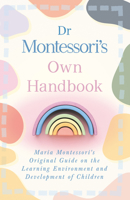 Dr. Montessori's Own Handbook 0805209212 Book Cover