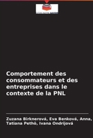 Comportement des consommateurs et des entreprises dans le contexte de la PNL 6204043730 Book Cover