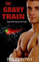 The Gravy Train 1909934054 Book Cover