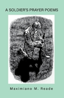 A Soldier's Prayer Poems 1098352769 Book Cover