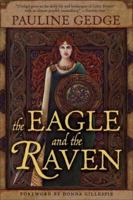 The Eagle and the Raven 0140249486 Book Cover