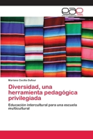 Diversidad, Una Herramienta Pedagogica Privilegiada 3659036501 Book Cover