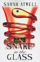 Snake in the Glass
