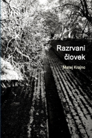 Razrvani človek 1329667778 Book Cover