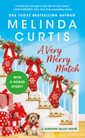 A Very Merry Match: includes a bonus novella 1538733455 Book Cover