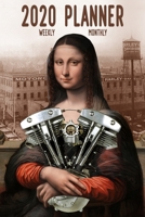 2020 Planner Weekly Monthly: Harley Davidson Shovellhead Motorcycle Engine Mona Lisa (Jan 1, 2020 to Dec 31, 2020) 1678722502 Book Cover