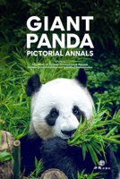 Giant Panda Pictorial Annals 1844647854 Book Cover
