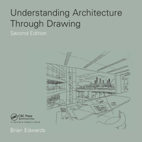 Understanding Architecture Through Drawing 0419186409 Book Cover