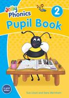 Jolly Phonics Pupil Book 2: in Print Letters (British English edition) 1844147207 Book Cover