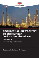 Miglioramento del trasferimento di calore mediante l'uso di micro-canali: Ingegneria della climatizzazione e della refrigerazione 6206050483 Book Cover