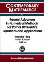 Recent Advances in Numerical Methods for Partial Differential Equations and Applications: Proceedings of the 2001 John H. Barrett Memorial Lectures, ... May 10-12, 2001 082182970X Book Cover
