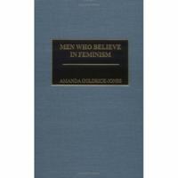 Men Who Believe in Feminism: 0275968227 Book Cover