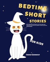 Bedtime Short Stories for Kids: Sleep Meditation Stories to Let Children and Toddlers Feel Calm with Aesop's Fables, Animals, and Unicorns 1953732070 Book Cover