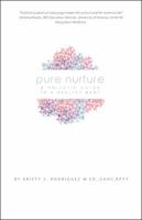 Pure Nurture 1504369505 Book Cover