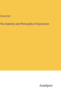The Anatomy and Philosophy of Expression 3382188430 Book Cover