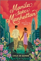 Manila Takes Manhattan 1335041605 Book Cover