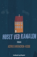 Huset ved kanalen 8726104687 Book Cover