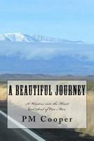 A Beautiful Journey 1979098018 Book Cover