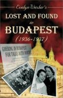 Lost and Found in Budapest (1936-1937) 0738842885 Book Cover