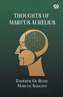 Thoughts Of Marcus Aurelius 9376802071 Book Cover