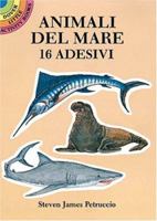 Animali Del Mare: Sea Animals/Italian 0486283763 Book Cover