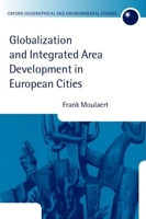 Globalization and Integrated Area Development in European Cities 0199241139 Book Cover