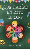 ¿Qué Harías en Este Lugar? (Powers of the Planet) (Spanish Edition) B0DYL9GTBS Book Cover