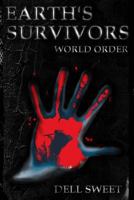 Earth's Survivors World Order 153065078X Book Cover