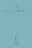 A Grammar of Dolakha Newar 3110193035 Book Cover