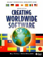 Creating Worldwide Software: Solaris International Developer's Guide 0134944933 Book Cover