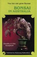 Bonsai in Australia 0908175639 Book Cover