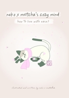 neko x matcha's cozy mind: you are not too sensitive 1764819802 Book Cover