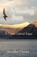 The Missing Son: A Faroe Island Saga 1450560156 Book Cover