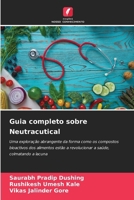 Guia completo sobre Neutracutical (Portuguese Edition) 6209049877 Book Cover