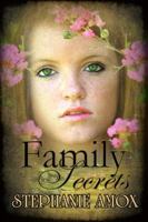 Family Secrets 193762918X Book Cover