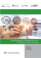 The Purchasing of Business Services. Performance Excellence Study 2016 3736994354 Book Cover