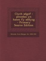 Clych adgof: penodau yn hanes fy addysg 1293501638 Book Cover