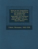 Rede Bei Der Gedenkfeier Der Universit�t Marburg Zur Hundertsten Wiederkehr Des Todestages Von Immanuel Kant Gehalten Am 14. Februar 1904 0353738069 Book Cover