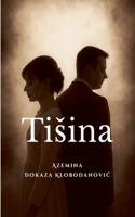 T i s i n a (Bosnian Edition) B0FFDM6L9W Book Cover